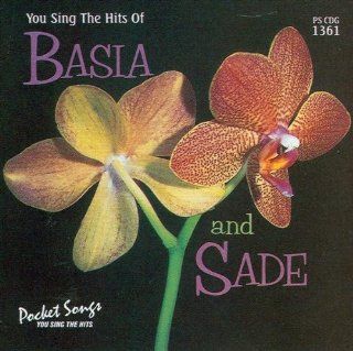 Sing The Hits Of Basia and Sade (Karaoke) Music