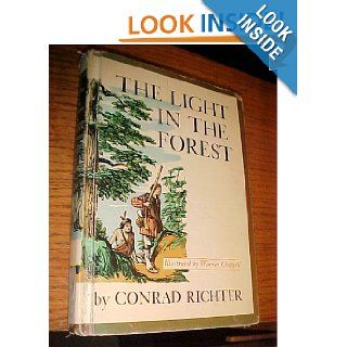the light in the forest Conrad Richter Books