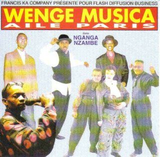 Wenge Musica Aile Paris Dans Nganga Nzambe Music