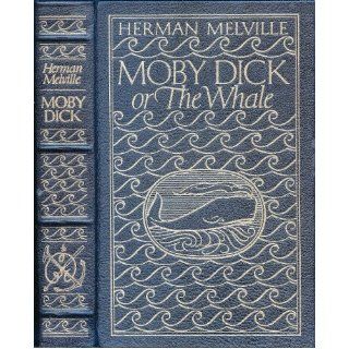 Moby Dick; or, The Whale   The 100 Greatest Books Ever Written Series, Collector's Edition Herman Melville, Clifton Fadiman, Boardman Robinson 9782244005881 Books