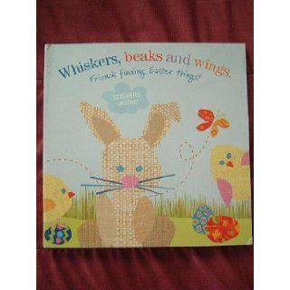 Whiskers, beaks and wings Friends finding Easter things (paper) with stickers inside Starbucks Coffee Company Starbucks Books
