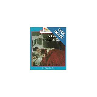 A Good Nights Sleep (Rookie Read About Science) Allan Fowler 9780516260815 Books