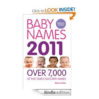 Baby Names 2011 eBook Eleanor Turner Kindle Store
