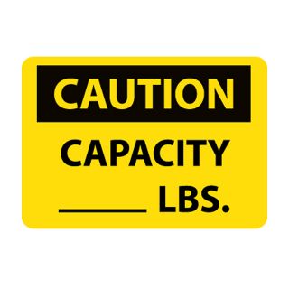 Nmc Osha Compliant Vinyl Caution Signs   14X10   Caution Capacity ______ Lbs