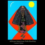 African American Folk Healing