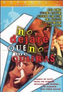 No Dejare Que No Me Quieras Pere Ponce, Ana Risueno, Alberto San Juan Movies & TV