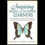 Inspiring Middle and Secondary Learners