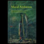 Moral Ambition