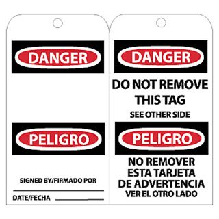 Nmc Tags   Danger   Do Not Remove This Tag See Other Side Signed By___ Date___ (Bilingual)   White