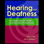 Hearing and Deafness ; Introduction for Health and Education Professionals