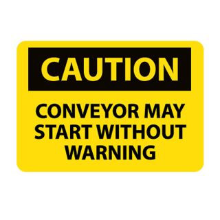Nmc Osha Compliant Vinyl Caution Signs   14X10   Caution Conveyor May Start Without Warning