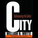 City  Rediscovering the Center