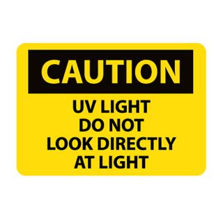 Nmc Osha Compliant Vinyl Caution Signs   14X10   Caution Uv Light Do Not Look Directly At Light