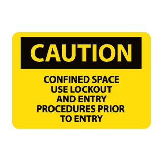 Nmc Osha Compliant Vinyl Caution Signs   14X10   Caution Confined Space Use Lockout And Entry Procedures Prior To Entry