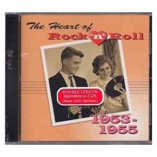 The Heart of Rock 'N' Roll 1953   1955 Music