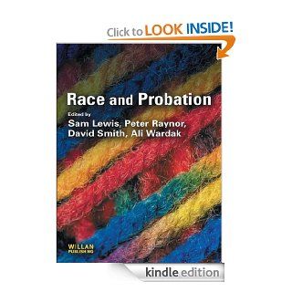 Race Probation eBook Sam Lewis, Peter Raynor, David Smith, Ali Wardak Kindle Store