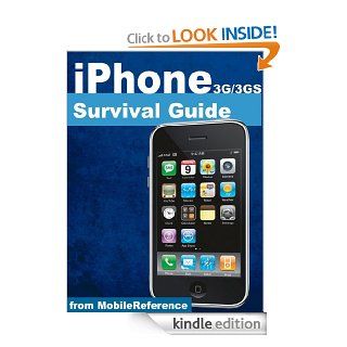 iPhone 3G and 3GS Survival Guide   Concise Step by Step User Guide for iPhone 3G, 3GS How to  FREE Games and eBooks, eMail from iPhone, Make Photos and Videos & More (Mobi Manuals) eBook Toly K Kindle Store