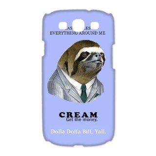Dolla Dolla Bill Sloth Personalized Samsung Galaxy S3 I9300/I9308/I939 cover cases Cell Phones & Accessories