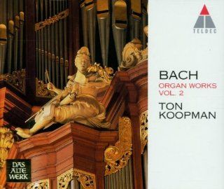 Bach Organ Works, Vol 2   Schubler and Leipzig Chorales (BWV 645 668) /Koopman * Amsterdam Baroque Choir Music