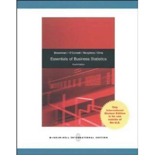 Essentials of Business Statistics Bruce L. Bowerman 9781259008016 Books