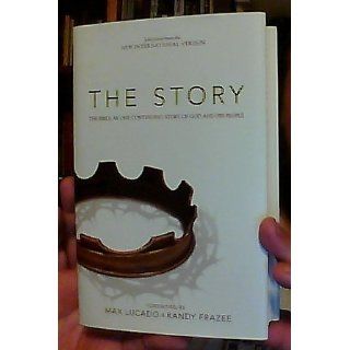 The Story, NIV The Bible as One Continuing Story of God and His People Max Lucado and Randy Frazee 9780310950974 Books