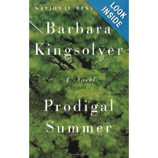 Prodigal Summer A Novel Barbara Kingsolver 9780060959036 Books