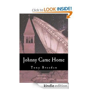 Johnny Came Home (A John Lazarus Adventure) eBook Tony Breeden Kindle Store