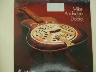 MIKE AULDRIDGE   dobro TAKOMA 1033 (LP vinyl record) Music
