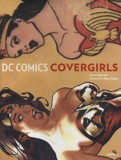 DC Comics Covergirls Louise Simonson 9780789318695 Books