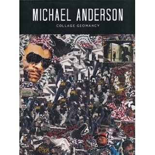 Michael Anderson Collage Geomancy Michael Anderson Books