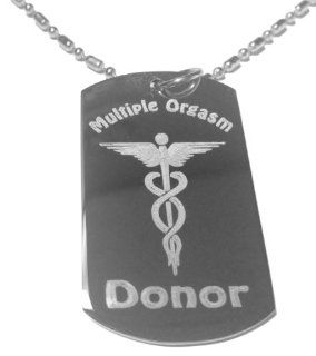 Multiple Orgasm Donor Funny Medical Logo Symbol   Military Dog Tag, Luggage Tag Metal Chain Necklace  Pet Identification Tags 
