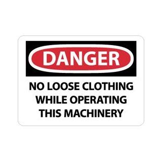 NMC D669AB OSHA Sign, Legend "DANGER   NO LOOSE CLOTHING WHILE OPERATING THIS MACHINERY", 14" Length x 10" Height, Aluminum, Black/Red on White Industrial Warning Signs