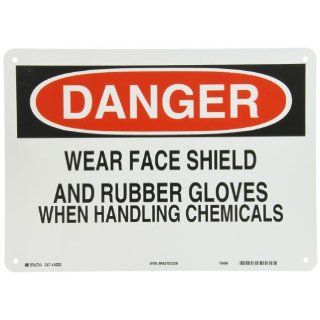 Brady 25223 Plastic Chemical & Hazardous Materials Sign, 10" X 14", Legend "Wear Face Shield And Rubber Gloves When Handling Chemicals" Industrial Warning Signs