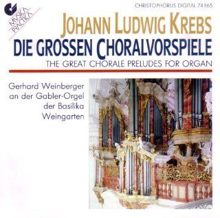 Johann Ludwig Krebs Die Grossen Choralvorspiele Music