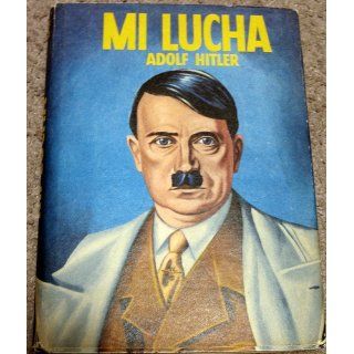 Mi Lucha Adolph Hitler Books