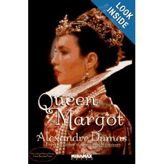 Queen Margot (Miramax Book) Alexandre Dumas 9780786880829 Books