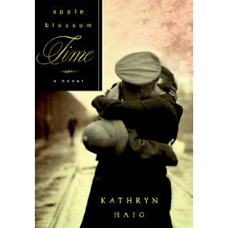 Apple Blossom Time (9780312183134) Kathryn Haig Books