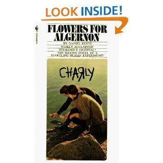 Flowers for Algernon (Bantam Classic) Daniel Keyes 9780553274509 Books