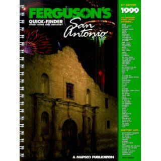 Ferguson's Quicksinder Street Map Guide and Direcotry for San Antonio Inc. Mapsco 9781569660812 Books