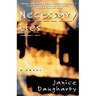 Necessary Lies Novel, A Janice Daugharty 9780060926885 Books