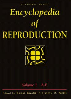 Encyclopedia of Reproduction, Four Volume Set 9780122270208 Medicine & Health Science Books @