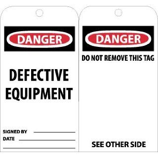 NMC RPT59G "DANGER   DEFECTIVE EQUIPMENT" Accident Prevention Tag with Brass Grommet, Unrippable Vinyl, 3" Length, 6" Height, Black/Red on White (Pack of 25) Lockout Tagout Locks And Tags