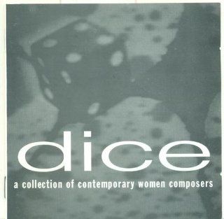 DICE A collection of comtemporary women composers Music
