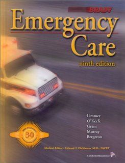 Emergency Care (Book with CD ROM for Windows & Macintosh) (9780130157942) Daniel Limmer, Michael F. O'Keefe, Harvey D. Grant Books