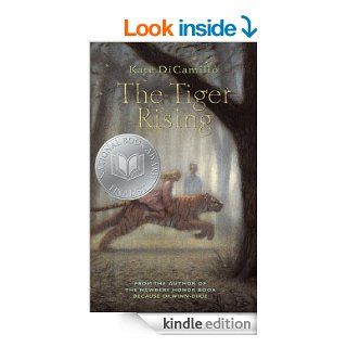 The Tiger Rising   Kindle edition by Kate DiCamillo. Children Kindle eBooks @ .