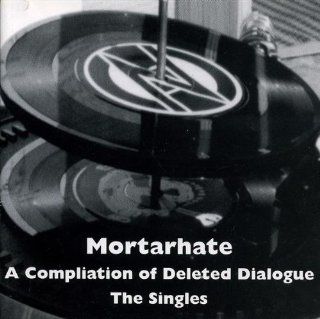 Mortarhate The Singles Music