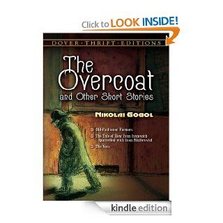 The Overcoat and Other Short Stories (Dover Thrift Editions) eBook Nikolai Gogol Kindle Store