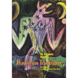 Ka Mo'olelo Hawai'i (Hawaiian Traditions) Davida (David) Malo 9780938603016 Books