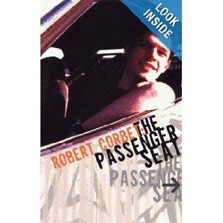 The Passenger Seat R.M. Corbet 9781865080987 Books
