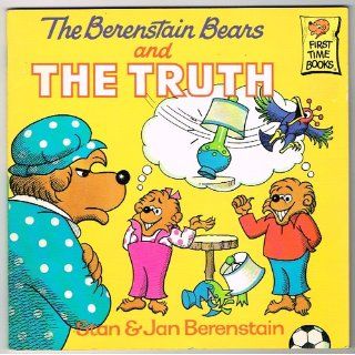 The Berenstain Bears and the Truth Stan Berenstain, Jan Berenstain 9780394856407 Books